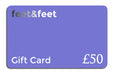 Feet&Feet Gift Card - £50